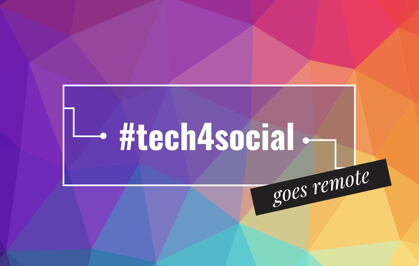 Hintergrund: bunte Prismen; Text: #tech4social goes remote